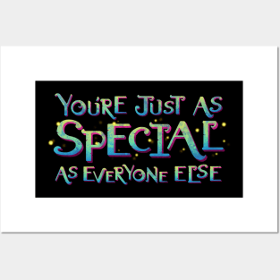 You're Special Posters and Art